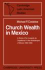 Image for Church Wealth in Mexico