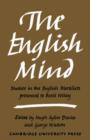 Image for The English Mind : Studies in the English Moralists Presented to Basil Willey
