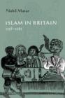 Image for Islam in Britain, 1558-1685