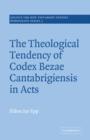Image for The Theological Tendency of Codex Bezae Cantebrigiensis in Acts