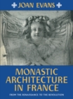 Image for Monastic Architecture in France