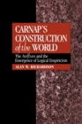 Image for Carnap&#39;s Construction of the World