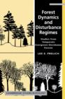 Image for Forest dynamics and disturbance regimes  : studies from temperate evergreen-deciduous forests