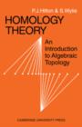 Image for Homology Theory : An Introduction to Algebraic Topology
