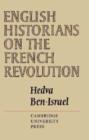 Image for English Historians on the French Revolution