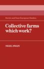 Image for Collective Farms which Work?