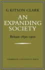 Image for An Expanding Society: Britain 1830-1900