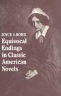 Image for Equivocal endings in classic American novels  : The Scarlet letter, Adventures of Huckleberry Finn, The Ambassadors, The Great Gatsby
