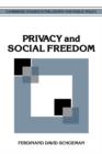 Image for Privacy and Social Freedom