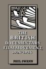 Image for The British documentary film movement, 1926-1946