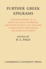 Image for Further Greek Epigrams
