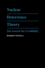 Image for Nuclear Deterrence Theory