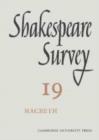 Image for Shakespeare Survey: Volume 19, Macbeth