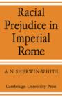 Image for Racial Prejudice in Imperial Rome