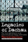 Image for Legacies of Dachau
