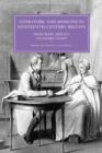 Image for Literature and medicine in nineteenth-century Britain  : from Mary Shelley to George Eliot