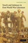 Image for Touch and intimacy in First World War literature