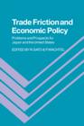 Image for Trade Friction and Economic Policy