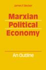Image for Marxian political economy  : an outline