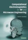 Image for Computational electromagnetics for RF and microwave engineering