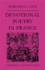 Image for Devotional Poetry in France c.1570-1613