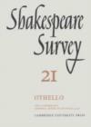 Image for Shakespeare Survey: Volume 21, Othello, with an Index to Surveys 11-20