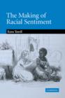 Image for The Making of Racial Sentiment