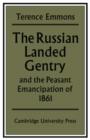 Image for The Russian Landed Gentry and the Peasant Emancipation of 1861