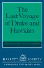 Image for The last voyage of Drake &amp; Hawkins