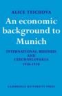 Image for An Economic Background to Munich