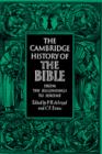 Image for The Cambridge History of the Bible: Volume 1, From the Beginnings to Jerome