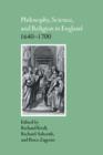 Image for Philosophy, science, and religion in England, 1640-1700