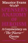 Image for Spenser&#39;s Anatomy of Heroism