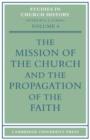 Image for The Mission of the Church and the Propagation of the Faith