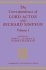 Image for The Correspondence of Lord Acton and Richard Simpson: Volume 1