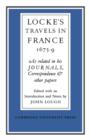 Image for Lockes Travels in France 1675–1679