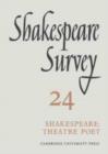 Image for Shakespeare Survey: Volume 24, Shakespeare: Theatre Poet