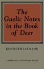 Image for The Gaelic Notes in the Book of Deer