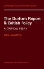 Image for The Durham Report and British Policy
