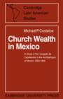 Image for Church Wealth in Mexico