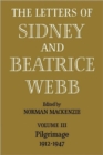 Image for The letters of Sidney and Beatrice WebbVol. 3: Pilgrimage 1912-1947