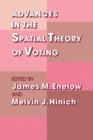 Image for Advances in the Spatial Theory of Voting
