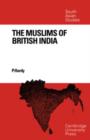 Image for The Muslims of British India
