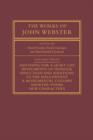 Image for The Works of John Webster: Volume 3