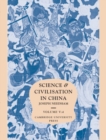 Image for Science and Civilisation in China: Volume 5, Chemistry and Chemical Technology, Part 4, Spagyrical Discovery and Invention: Apparatus, Theories and Gifts