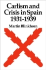 Image for Carlism and crisis in Spain, 1931-1939