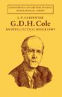 Image for G. D. H. Cole : An Intellectual Biography