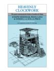 Image for Heavenly clockwork  : the great astronomical clocks of medieval China