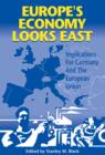 Image for Europe&#39;s Economy Looks East