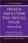Image for French Absolutism: The Crucial Phase, 1620–1629